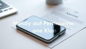 Handy auf Rechnung ohne Klarna